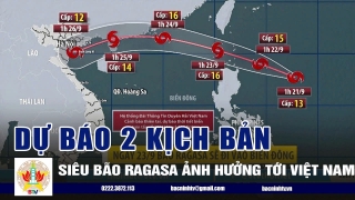 Chuyên gia dự báo 2 kịch bản SIÊU BÃO RAGASA ảnh hưởng tới Việt Nam